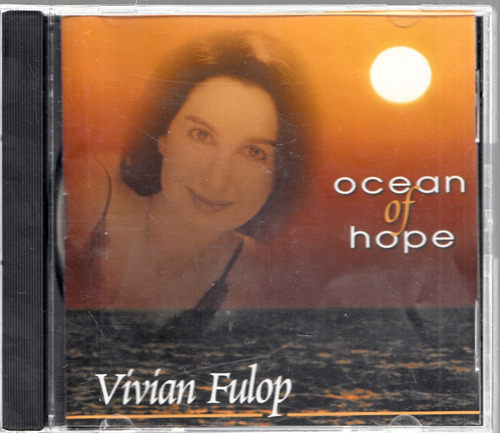 Vivian Fulop Ocean Of Hope Cd Origina Usado Qqa. Be.