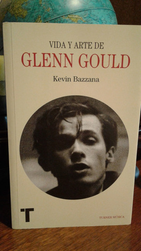 Libro Vida Y Arte De Glenn Gould