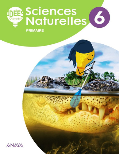 Sciences Naturelles 6. Livre De L'eleve - Scott, Katharin...