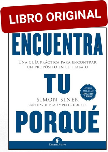 Encuentra Tu Porqué ( Libro Nuevo Y Original ) 