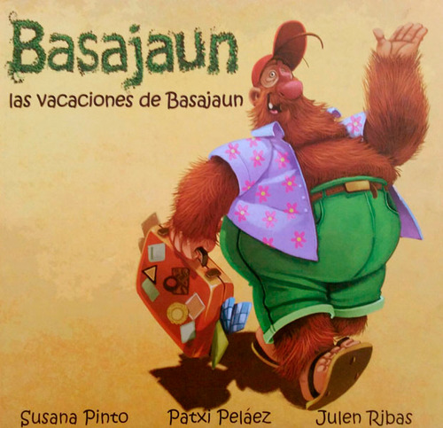 Basajaun Las Vacaciones De Basajaun