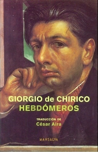 Libro - Hebdomeros - De Chirico Giorgio