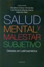 Salud Mental Y Malestar Subjetivo: Debates En Latinoaméric