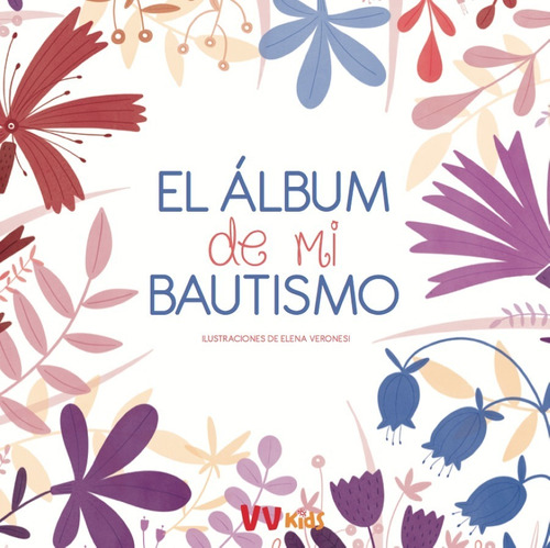 El Álbum De Mi Bautismo - Elena Varonesi