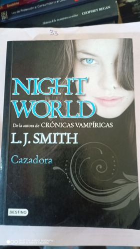 Libro Night World. Cazadora. L. J. Smith