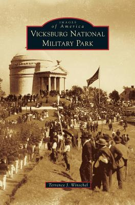 Libro Vicksburg National Military Park - Winschel, Terren...