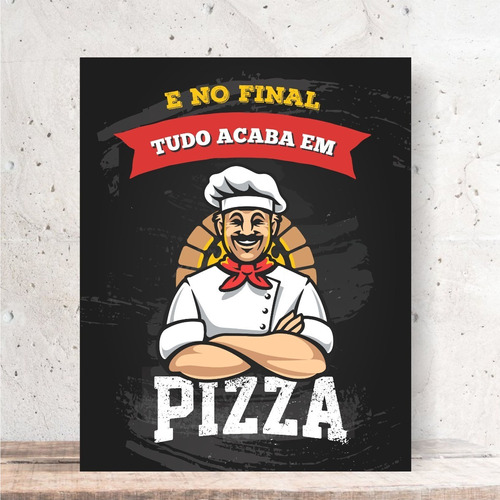Placa Decorativa - Tema Pizza - Escolha O Seu Modelo
