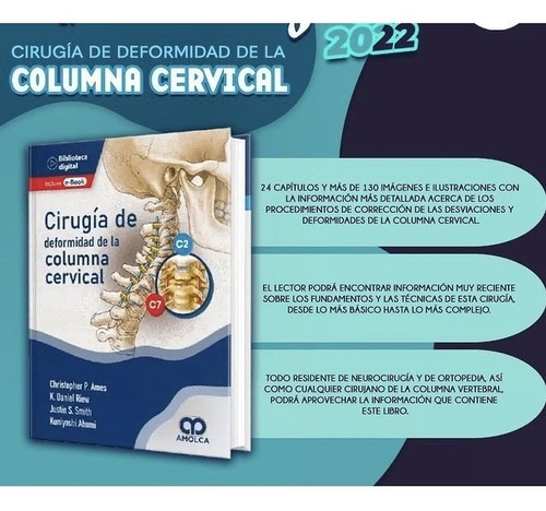 CIRUGÍA DE DEFORMIDAD DE LA COLUMNA CERVICAL +e-Book, de C.P AMES y s., vol. 1. Editorial Amolca, tapa dura, edición 1 en español, 2022