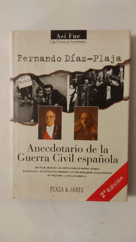 Anecdotario De La Guerra Civil Española-f.diaz Plaja-(75) (Usado)