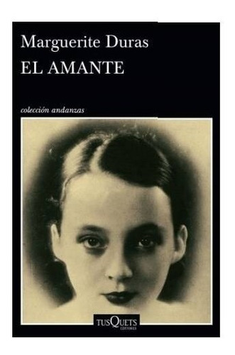 Libro El Amante - Marguerite Duras