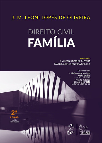 Direito Civil - Família, de Oliveira, José Maria Leoni Lopes de. Editora Forense Ltda., capa mole em português, 2018