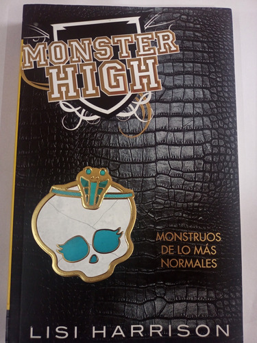 Monster High ( Monstruos De Lo Más Normales )