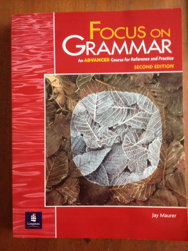 Focus On Grammar. Book, Workbook Y Audiocasettes 