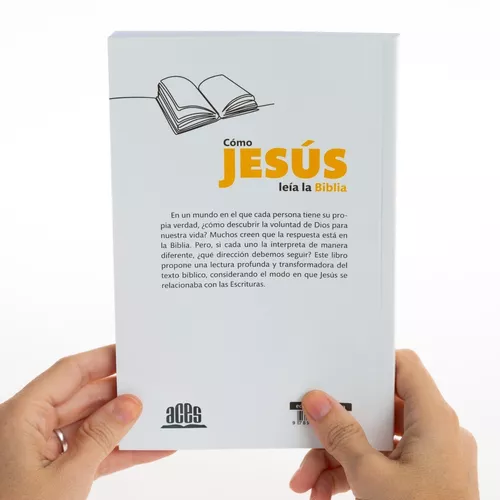 Cómo Jesús leía la Biblia