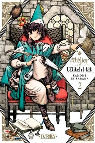 Atelier Of Witch Hat 2 - Kamome Shirahama - Ivrea