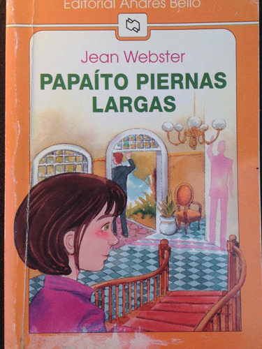 Papaíto Piernas Largas Jean Webster Usado De Selección