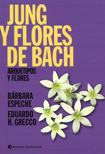 Libro Jung Y Flores De Bach: Arquetipos Y Flores