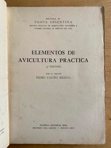 Elementos De Avicultura Practica - Castro Biedma, Pedro