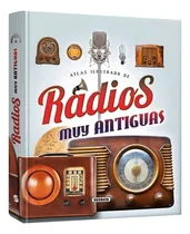 Comprar Atlas Ilustrado Radios Muy Antiguas