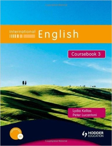 International English 3 - Student's Book + Audio Cd, De Kellas, Lydia. Editorial Hodder/arnold, Tapa Blanda En Inglés Internacional, 2009