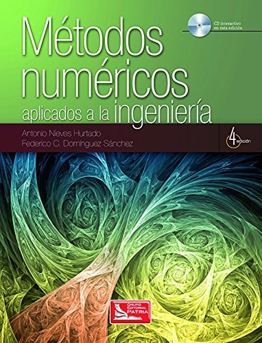 Libro Métodos Numéricos Aplicados A La Ingeniería - Nuevo