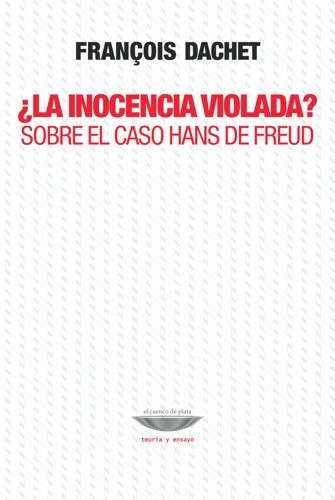 ¿ La Inocencia Violada ?  -  Francois Dachet   (cue)