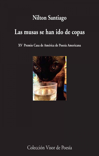 Las Musas Se Han Ido De Copas, De Santiago, Nilton. Editorial Visor Libros, S.l., Tapa Blanda En Español