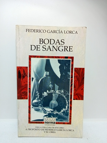 Bodas De Sangre - García Lorca - Norma Editorial - 1995 