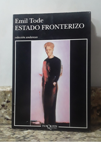 Libro Estado Fronterizo - Emil Tode