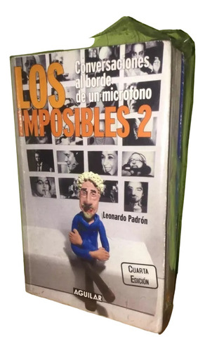 Libro, Los Imposibles 2 De Leonardo Padrón.