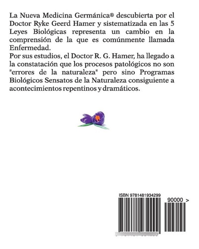 Las 5 Leyes Biologicas Y La Nueva Medicina Del Doctor Hamer 