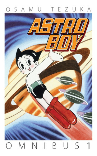 Astroboy Omnibus 1, De Osamu Tezuka. Editorial Dark Horse Manga, Tapa Blanda, Edición 1 En Inglés