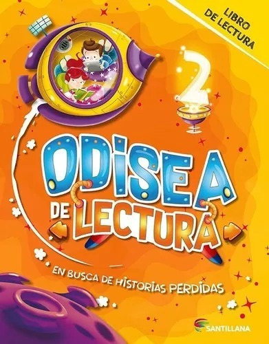 Odisea De Lectura 2 -  Santillana