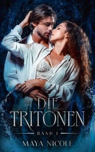 Buch : Die Tritonen Band 1 - Nicole, Maya, De Nicole, Maya. Editorial Independently Published En Alemán