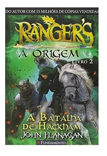 Rangers - A Origem 02 - A Batalha De Hackham