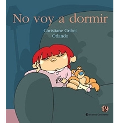 No Voy A Dormir - Orlando Christiane (libro) - Nuevo