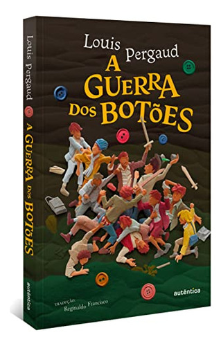 Libro A Guerra Dos Botes De Pergaud Louis Autentica Infanti