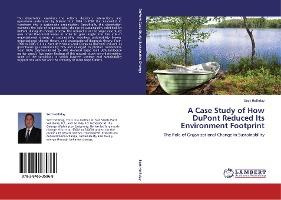 Libro A Case Study Of How Dupont Reduced Its Environment ...