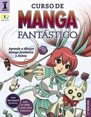 Curso De Manga Fantástico. Aprende A Dibujar Anime Y Manga (