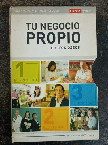 Tu Negocio Propio En Tres Pasos * Proyecto Arranque Despegue