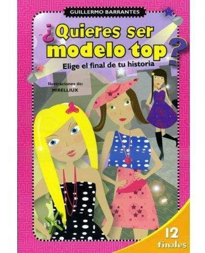 Libro Infantil Elige El Final ¿quieres Ser Una Modelo Top?