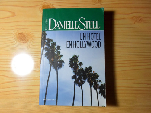Un Hotel En Holywood - Danielle Steel