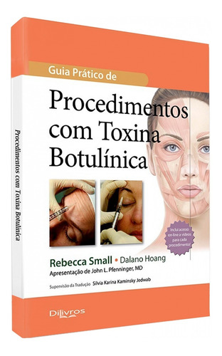 Guia Prático De Procedimentos Com Toxina Botulínica