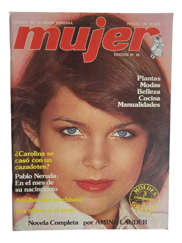 Revista Mujer Ed. 26  Agosto De 1978 Mujer Peruana