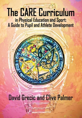 Libro The Care Curriculum In Physical Education And Sport...
