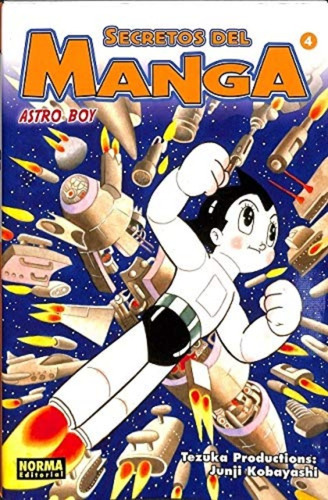 Secretos Del Manga No. 4 / Astro Boy