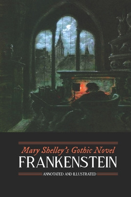 Libro Mary Shelley's Frankenstein, Annotated And Illustra...