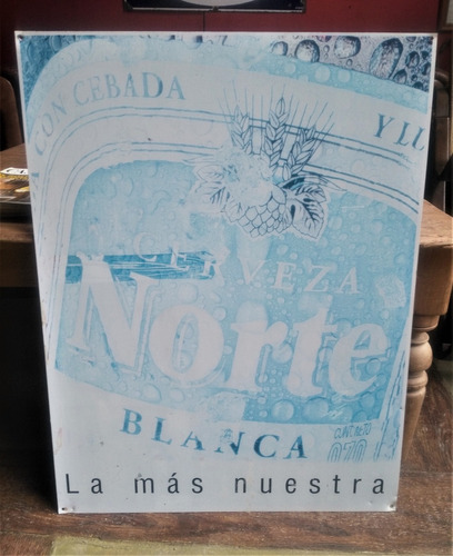 Cartel Chapa Publicidad Cerveza Norte Original 