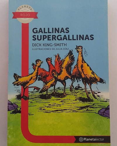 Cuento Libro Gallinas Supergallinas Planeta Lector Ilustrado