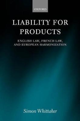 Libro Liability For Products : English Law, French Law, A...